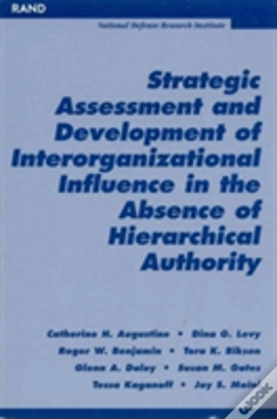 Capa do artigo Strategic Assessment And Development Of Interorganizational Influence In The Absence Of Hierarchical Authority