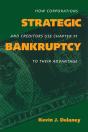 Strategic Bankruptcy - Preview