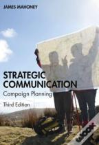 Strategic Communication
