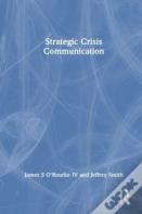 Strategic Crisis Communication