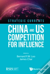 Capa do artigo Strategic Currents: China And Us Competition For Influence