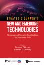 Strategic Currents: New And Emerging Technologies - Preview