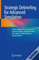 Strategic Debriefing For Advanced Simulation