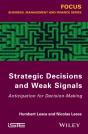 Strategic Decisions And Weak Signals - Preview