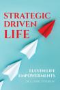 Strategic Driven Life - Preview