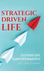 Strategic Driven Life - Preview