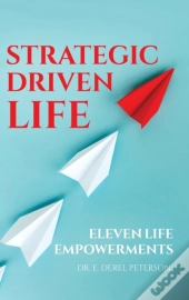 Strategic Driven Life