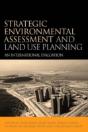Strategic Environmental Assessment And Land Use Planning - Preview