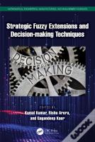 Strategic Fuzzy Extensions And Decision-Making Techniques