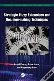 Capa do artigo Strategic Fuzzy Extensions And Decision-Making Techniques