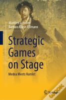 Strategic Games On Stage