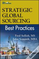 Strategic Global Sourcing Best Practices