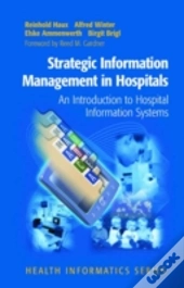 Strategic Information Management In Hospitals