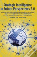 Strategic Intelligence In Future Perspectives 2.0