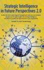 Strategic Intelligence In Future Perspectives 2.0 - Preview
