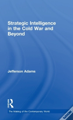 Capa do artigo Strategic Intelligence In The Cold War And Beyond
