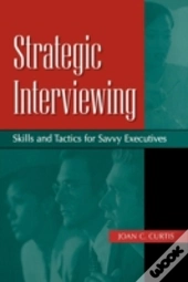 Strategic Interviewing