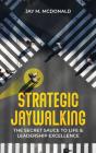 Strategic Jaywalking - Preview