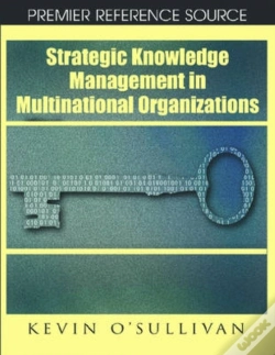 Capa do artigo Strategic Knowledge Management In Multinational Organizations