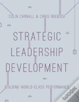 Strategic Leadership Development