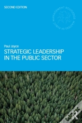 Strategic Leadership In The Public Sector