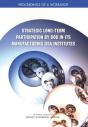 Strategic Long-Term Participation By Dod In Its Manufacturing Usa Institutes - Preview