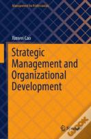 Strategic Management And Organizational Development