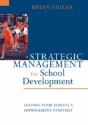 Strategic Management For School Development - Preview