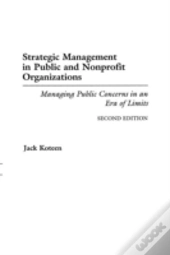 Strategic Management In Public And Nonprofit Organizations