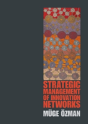 Strategic Management Of Innovation Networks - Preview
