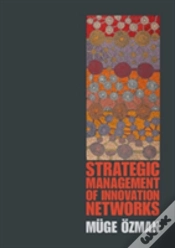 Capa do artigo Strategic Management Of Innovation Networks