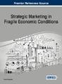 Strategic Marketing In Fragile Economic Conditions - Preview