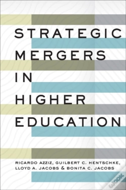 Capa do artigo Strategic Mergers In Higher Education