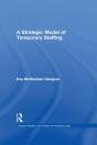 Strategic Model Of Temporary Staffing - Preview