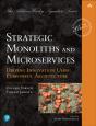 Strategic Monoliths And Microservices - Preview