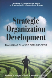 Capa do artigo Strategic Organization Development Managing Change For Success