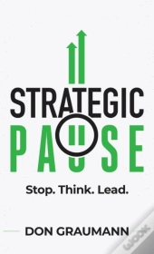 Strategic Pause
