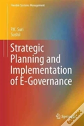 Strategic Planning And Implementation Of E-Governance