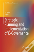 Strategic Planning And Implementation Of E-Governance