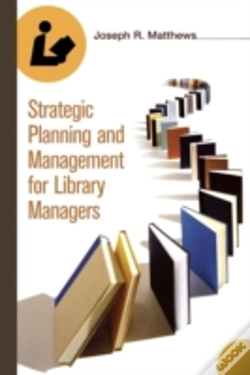 Capa do artigo Strategic Planning And Management For Library Managers