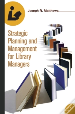 Capa do artigo Strategic Planning And Management For Library Managers