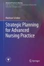 Strategic Planning For Advanced Nursing Practice - Preview
