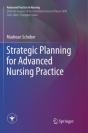 Strategic Planning For Advanced Nursing Practice - Preview