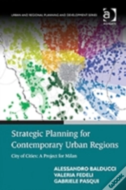 Capa do artigo Strategic Planning For Contemporary Urban Regions
