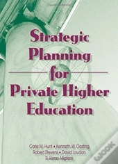 Strategic Planning For Private Higher Education