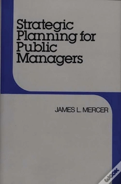 Capa do artigo Strategic Planning For Public Managers