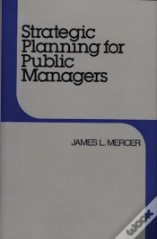 Capa do artigo Strategic Planning For Public Managers