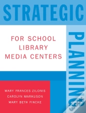 Capa do artigo Strategic Planning For School Library Media Centers
