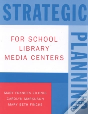 Capa do artigo Strategic Planning For School Library Media Centers