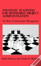 Strategic Planning For Sponsored Projects Administration